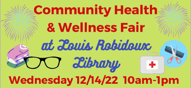 Community Health & Wellness Fair at Louis Robidoux Library