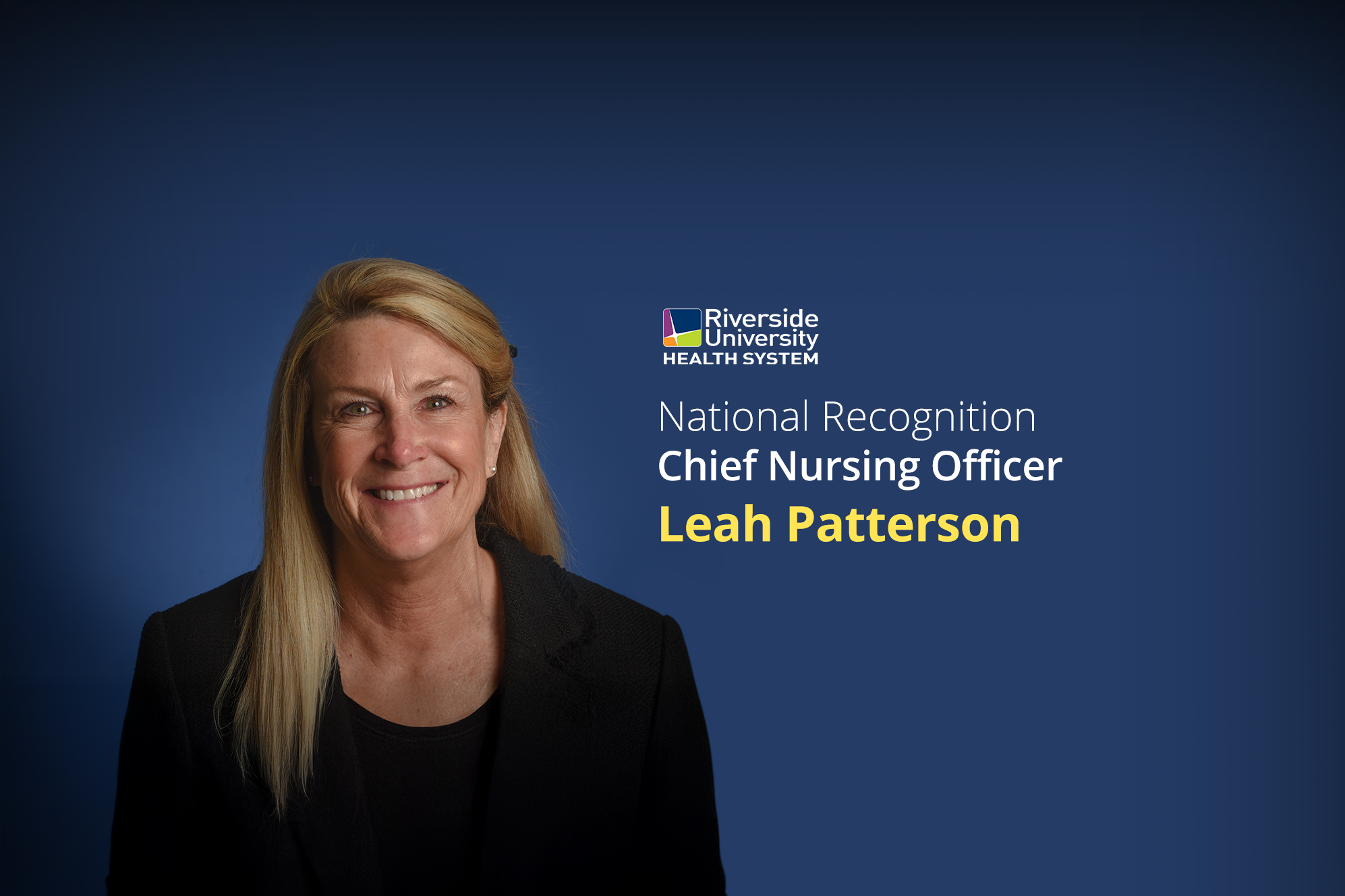 RUHS Chief Nursing Officer Earns National Recognition