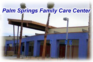 palm springs family care center