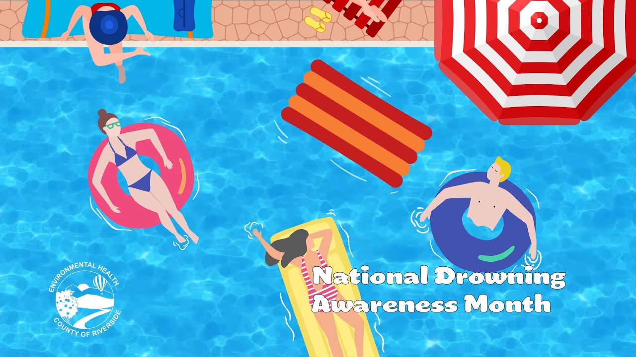  National Drowning Awareness Month